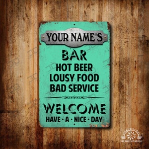 Personalized Bar Metal Sign: Funny Mancave Decor