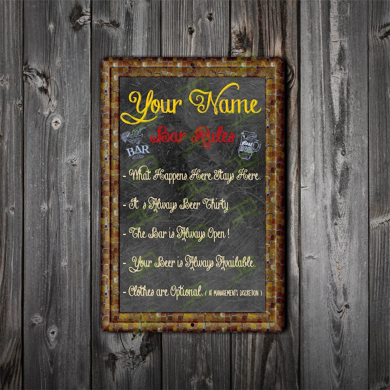 Custom Bar Rules metal sign UV coated aluminum Your Name image 0