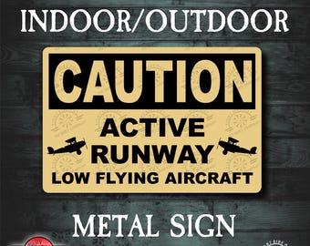 Aviation sign metal active runway sign aviation gifts, man cave, gift for dad, caution signs, High Quality UV coated, runway signs