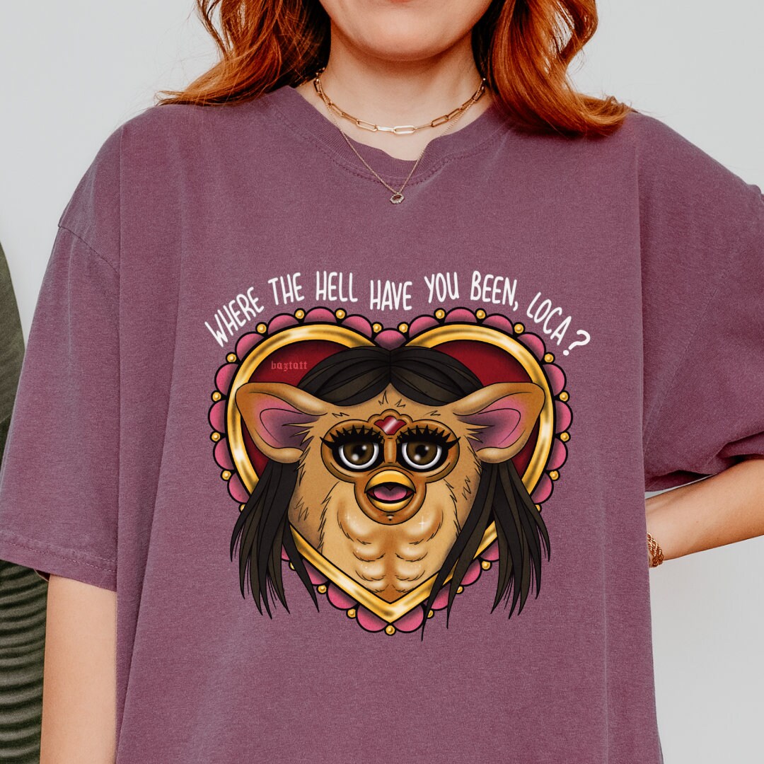 Bella Where The Hell Have You Been Loca T Shirt