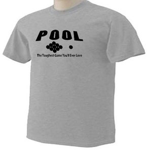 POOL The TOUGHEST GAME You'll Ever Love 8 Ball Pool Stick Mesa Bar Juego Camiseta imagen 1