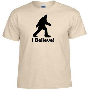 I BELIEVE SASQUATCH Big Foot Yeti Ogre Hunting Novelty Trendy T-Shirt image 2