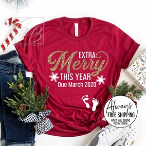 Extra Merry This Year / Custom Date *UNISEX FIT* Christmas Pregnancy Announcement Shirt, Pregnancy Reveal Shirt, Christmas Pregnancy  (XMS)