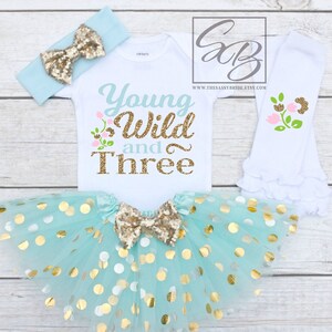 Young Wild and Three, Young Wild and 3, 3rd Birthday Girl Outfit, 3rd Birthday Outfit Girl, Young Wild and Three Shirt S148 3BD (AQUA)