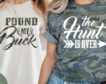 The Hunt is Over, Found My Buck, UNISEX FIT, Camo Bachelorette Shirts, Hunting Bachelorette Shirts, Hunting Theme Wedding Shirts S136 BPS