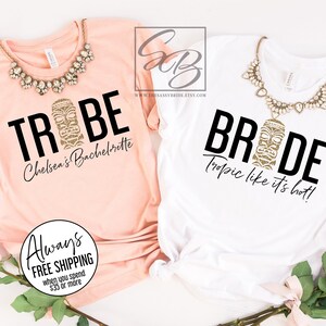 Tropic like it's Hot. Bride Tribe Shirts *UNISEX FIT* Bride Tribe Bachelorette Party Shirts, Tribal Bachelorette, Tiki Bachelorette S164 BPS 画像 1
