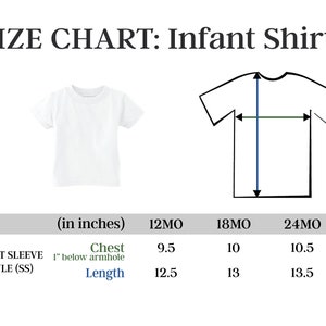 May include: Size chart for infant shirts with short sleeves. The chart shows measurements in inches for chest and length, with sizes ranging from 12 months to 24 months.