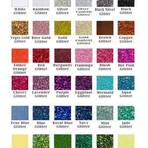 May include: A color chart showing 24 different glitter colors. The colors are arranged in rows and columns, with each color labeled with its name. The colors include white, rainbow, silver, black, gold, copper, orange, red, burgundy, flamingo, blush, hot pink, cherry, lavender, purple, eggplant, mermaid, aqua, true blue, blue, royal blue, navy, mint, jade, lemon, light green, grass green, emerald, dark green, neon yellow, neon pink, and neon blue.