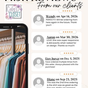 May include: A smartphone displays customer reviews, with text reading "14.5K REVIEWS From our clients." The reviews are from Wendy, Aaron, and Etsy buyer. The Caly's Closet logo is in the upper left corner. The image also shows a rack of colorful shirts.