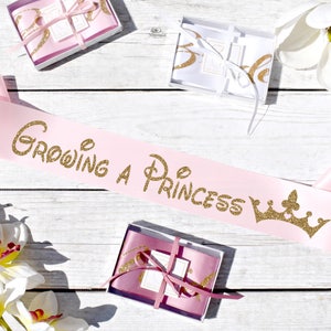 Growing a Princess Sash. Baby Shower Sash. Growing a Princess. Soon to be Mom. Mom to Be Sash. Custom Baby Shower Sash. Princess Baby Shower