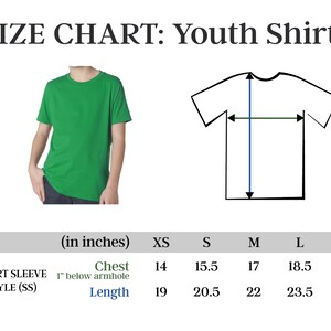 May include: Size chart for youth shirts in sizes XS to XL. The chart shows measurements in inches for chest and length, taken 1 inch below the armhole.