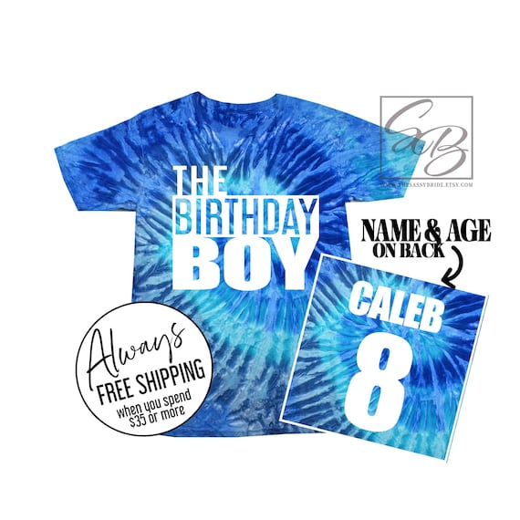 Birthday Boy Shirt. Custom Birthday Boy Shirt. Boys Birthday Shirt. Personalized. Tie Dye. 6th Birthday. 7th Birthday. 8th Birthday.