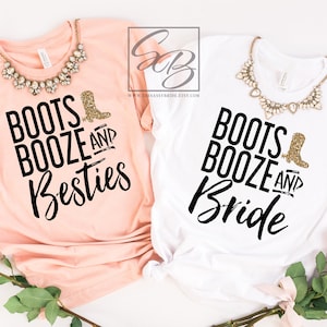 Boots Booze and Bride. Boots Booze and Besties. UNISEX FIT. Nashville Bachelorette Shirts, Austin, Memphis, Country, Tennessee S135 BPS