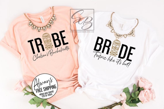 Tropic like it's Hot. Bride Tribe Shirts *UNISEX FIT* Bride Tribe Bachelorette Party Shirts, Tribal Bachelorette, Tiki Bachelorette S164 BPS