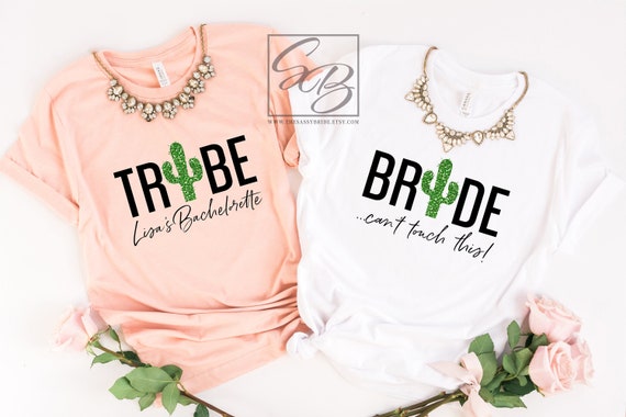 Bride Tribe Shirts *UNISEX FIT* Bride Tribe Bachelorette Party Shirts, Cactus Bachelorette, Scottsdale Bachelorette, Cactus Shirts S139 BPS