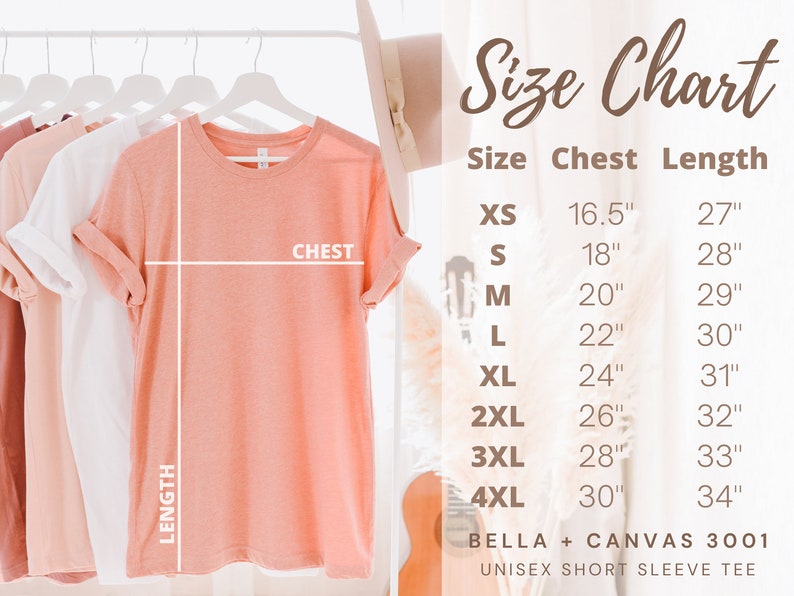 May include: A size chart for a unisex short sleeve tee shirt, with measurements in inches. The chart includes sizes XS to 4XL, with chest and length measurements. The shirt is Bella + Canvas 3001.