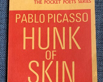 Vintage Pablo Picasso Paperback Poetry Book, Hunk of Skin, 1968 City Lights Edition