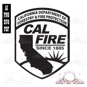 Cal Fire Patch Vector Artwork - California Department of Forestry - Instant Download