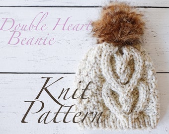 KNITTING PATTERN: The Double Heart Hat Knit Pattern, Beanie Knitting Pattern, Cable Heart Knit Pattern, Valentines Hat Knit Pattern