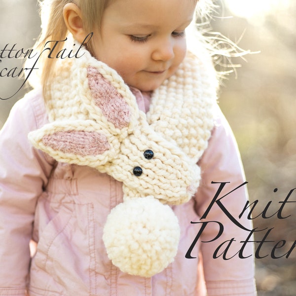 KNITTING PATTERN: Cotton Tail Scarf Knit Pattern,Animal Toddler/Child Scarf Knitting Pattern,Bunny Scarf Knit Pattern,Rabbit Knit Pattern