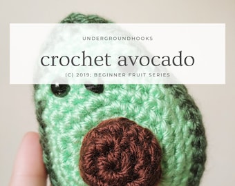 Avocado Amigurumi Pattern - Beginner Crochet Plushie - Kawaii Fruit Lover Play Kitchen