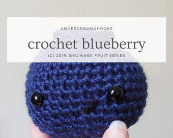 Crochet Blueberry Pattern - Easy Beginner Crochet Plushie - Kawaii Fruit Lover Play Kitchen