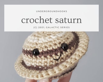 Saturn Crochet Pattern - Beginner Planetary Amigurumi - Solar System Gas Giant - Outer Space Crafts - Ring System - Nerdy Geeky Desk Toys