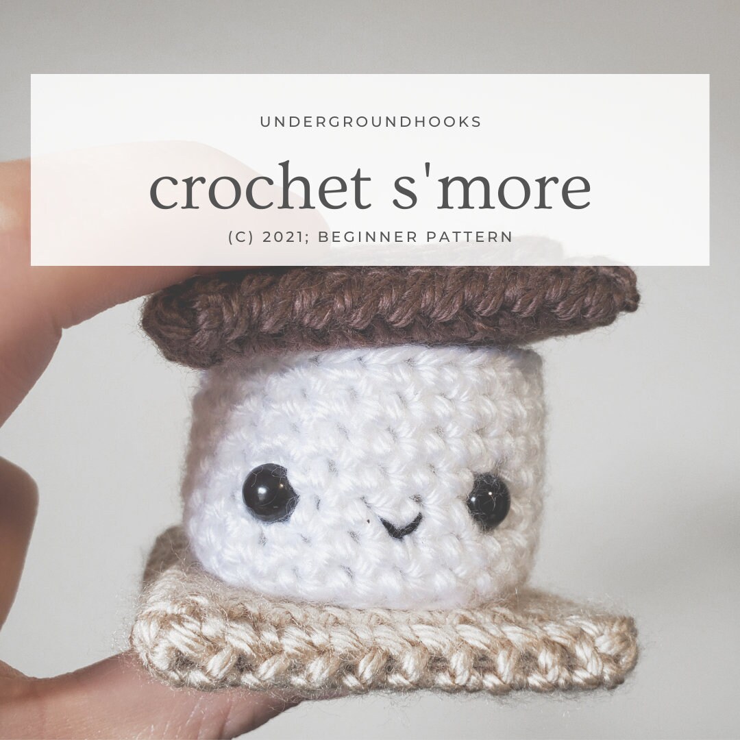 Smore Pattern S'more Pattern - Dessert Amigurumi - Easy Beginner Crochet Plushie ...