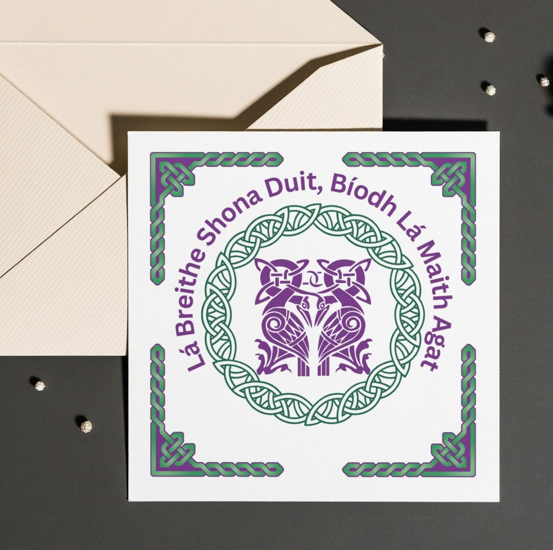 Birthday Card, Happy Birthday in Irish, Personalized, Lá Breithe Shona Duit, Bíodh Lá Maith Agat