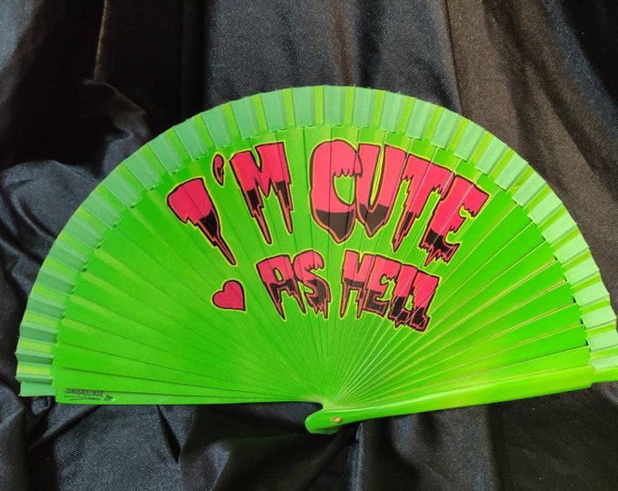 Cute as Hell Wooden Fan