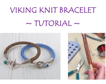 Viking Knit Bracelet Tutorial, Instant PDF Download, Wirework Bracelet Pattern, Step By Step Instructions, Viking Jewellery Making Tutorial