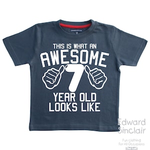 This is what an awesome 7 year old looks like. Boys 7th Birthday T-shirt