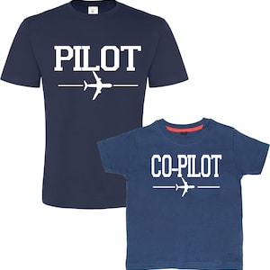 Pilot and Co-Pilot, Matching Father Son, Daddy Birthday Gift, Father&#39;s Day Gift, Dad And Son T-shirts, Set Of Two