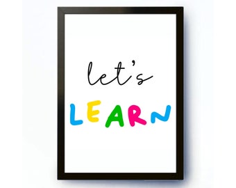 Lets Learn, Kids Wall Art, Kids Room Decor, Classroom Print, Educational print, Inspirational Quotes, Nursery Prints, Playroom Wall Art,