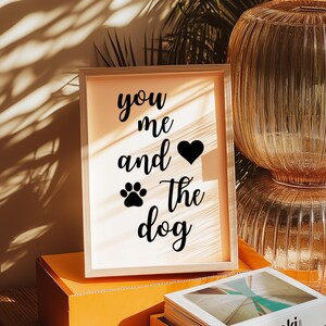 You Me And The Dog Print: Family Wall Art, Dog Lover Decor (Digital Download)