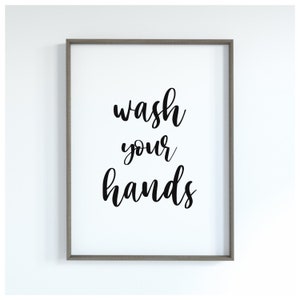 Wash Your Hands Sign,  Bathroom Sign, Printable Instant Download, Bathroom Wall Decor, Digital Art Print