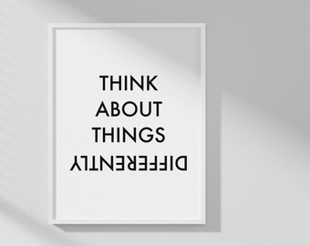 Think About Things Differently, Positive Sign, Printable Wall Art, Motivational Poster, Dorm Art, Modern Typography, Office Poster