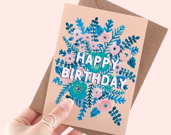 Happy Birthday leafy Card | Floral Illustrated Greeting Card | Greeting Card | Birthday Card | Floral Foliage Card | Colourful Birthday Card