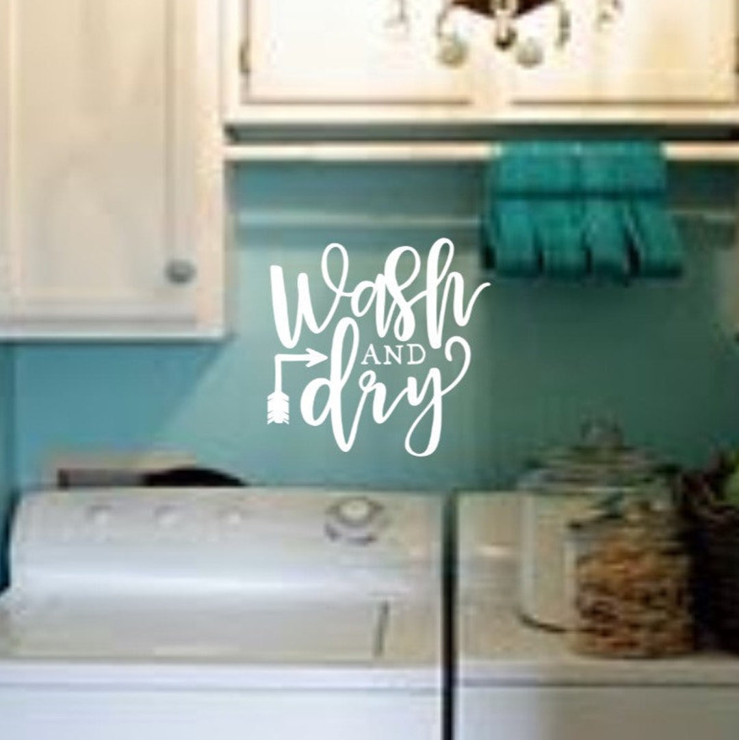 Wash and Dry Decal Laundry Room Decal Wall Vinyl Decal Home Decor - Etsy
