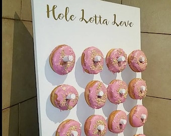 Hole Lotta Love Decal for Donut Board - Donut Display - Decal Only! Does not include board