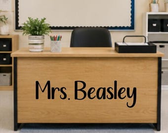 Custom Teacher Name Decal I Teacher Desk Decal I Classroom Door Decal I Personalized Teacher Gift I Classroom Decor I Back to School Decor