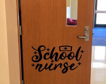 School Nurse Door Wall Decal I Classroom Decor I Classroom Decorations I Classroom Rules
