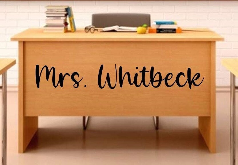 Custom Teacher Name Decal Desk Wall Door Decal - Classroom Decor - Classroom Decorations - Classroom Teacher Name