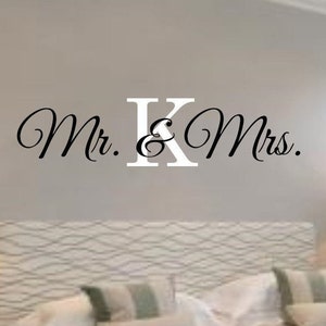 Mr. & Mrs. Vinyl Wall Decal Stick with Initial -Bedroom Decal - Bedroom Decor - Wedding Gift