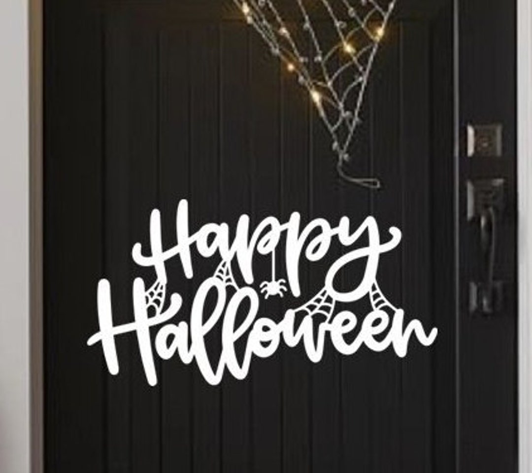 Happy Halloween Decal Halloween Fall Decor Front Door Etsy