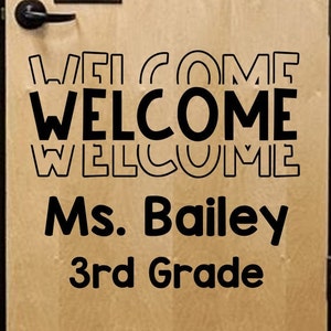 Welcome Teacher Name and Grade Decal Set - Classroom Door Wall Decal - Classroom Decor - Classroom Decorations - Classroom Rules