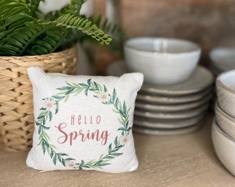 Hello Spring | Mini Pillow | Spring Mini | Tiered Tray Decor | Holiday Decor