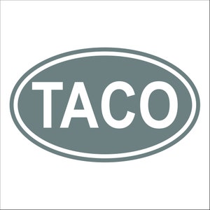 Taco Oval Funny Vinyl Decal / Sticker 2(TWO) Pack