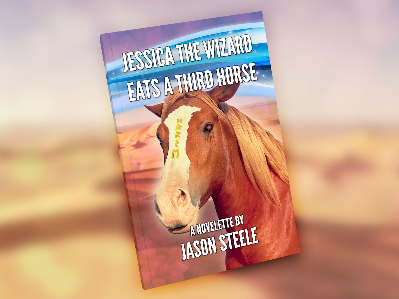 Jessica the Wizard Eats a Third Horse (Signed)