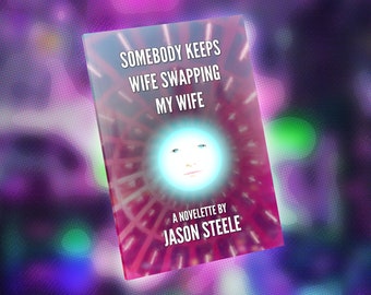 Alguien mantiene a mi esposa intercambiando esposas (Firmado)